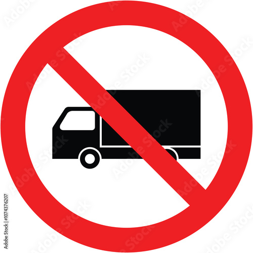 Forbidden Sign, No Truck