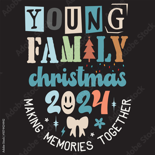 Young Family Christmas 2024 Making Memories Together photo