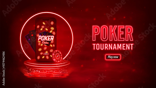 Online poker tournament red banner with button, smartphone, cards and poker chips on a dark scene with neon podium. Digital Portal hologram. Vector illustration 