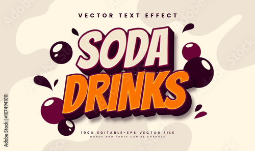 Soda drink editable vector text effect, suitable for sweet drink menu.