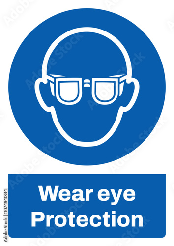 ISO mandatory safety signs sentence case text_wear eye protection_portrait size a4/a3/a2/a1