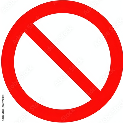 A red circle with a diagonal line through it indicating a prohibition