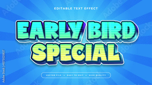 Blue Black and Green Early Bird Special 3d Editable Text Effect - Font Style