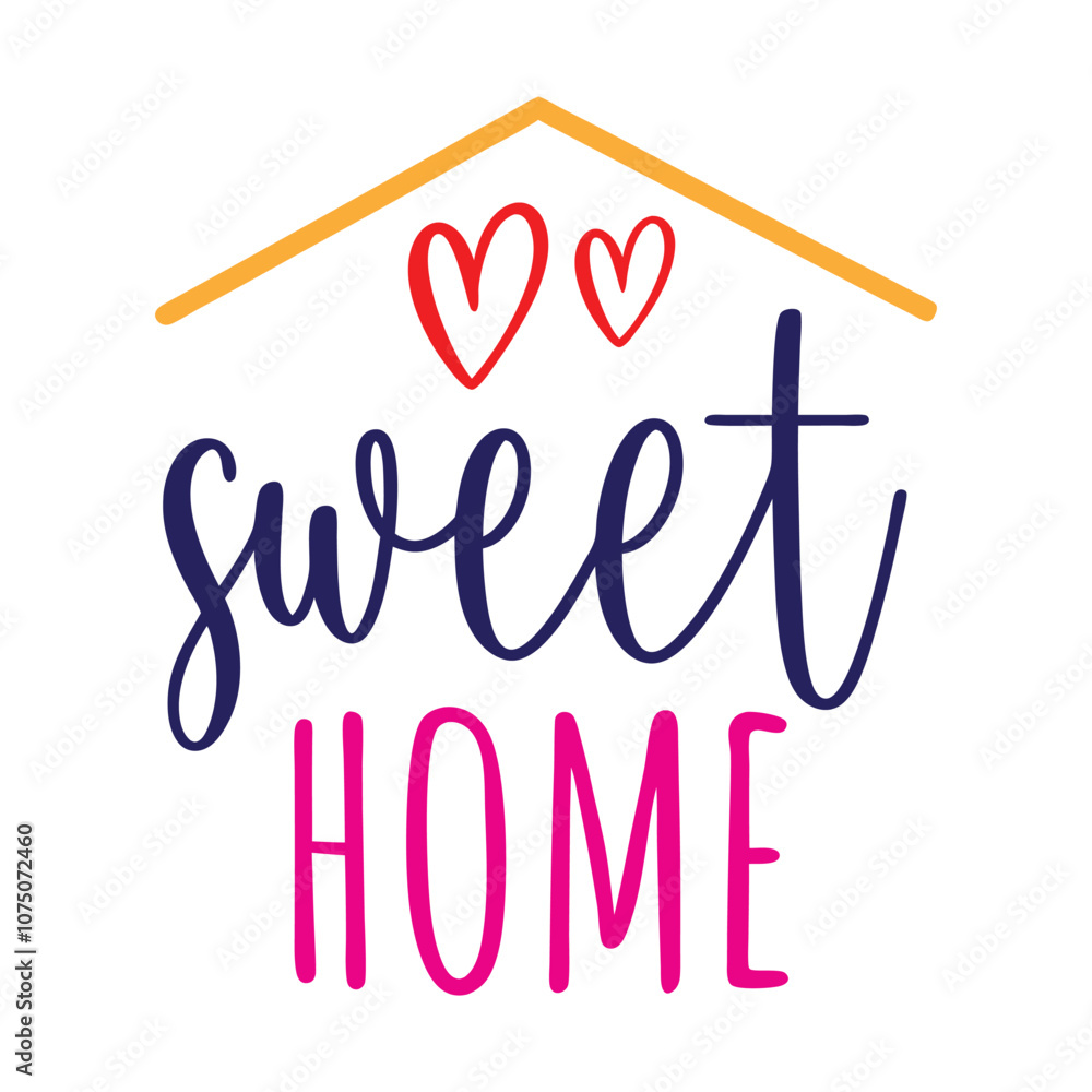Sweet Home Vector Design with Heart and House Illustration. Sweet Home Vector Design with Heart and House Illustration.
