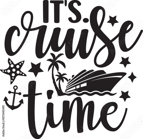It's Cruise Time