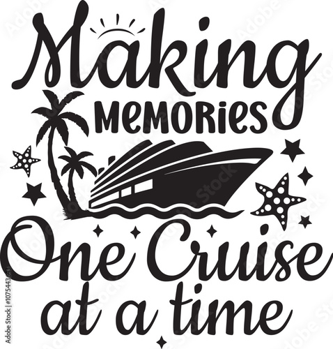 Making Memories One Cruise at a Time