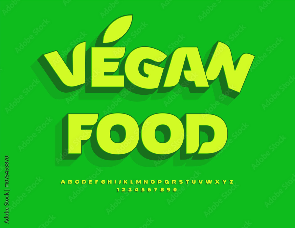 Vector green template Vegan Food. Bright Stylish Font. Isometric Alphabet Letters and Numbers set.