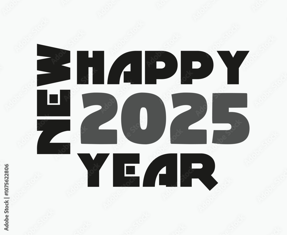2025 Happy New Year Typography Black And Gray Design Abstract Vector Illustration 2025 Happy New Year Typography Black And Gray Design Abstract Vector Illustration