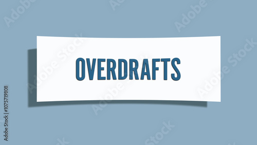 Overdrafts. A card isolated on blue background.