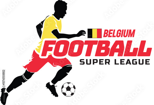 Belgium football league, Soccer ball, Football logo, Footballer Kick the Ball isolated on white background, Vector Illustration