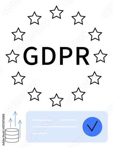 GDPR text encircled by stars, data storage icon with arrows, and checkmark on document. Ideal for data protection, privacy policies, EU regulations, compliance, digital security, legal requirements