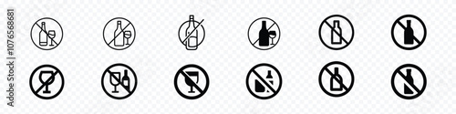 Signs prohibit bringing or drinking alcohol, No alcohol vector icon. Set of no alcohol vector signs. Do not drink alcohol in this area.