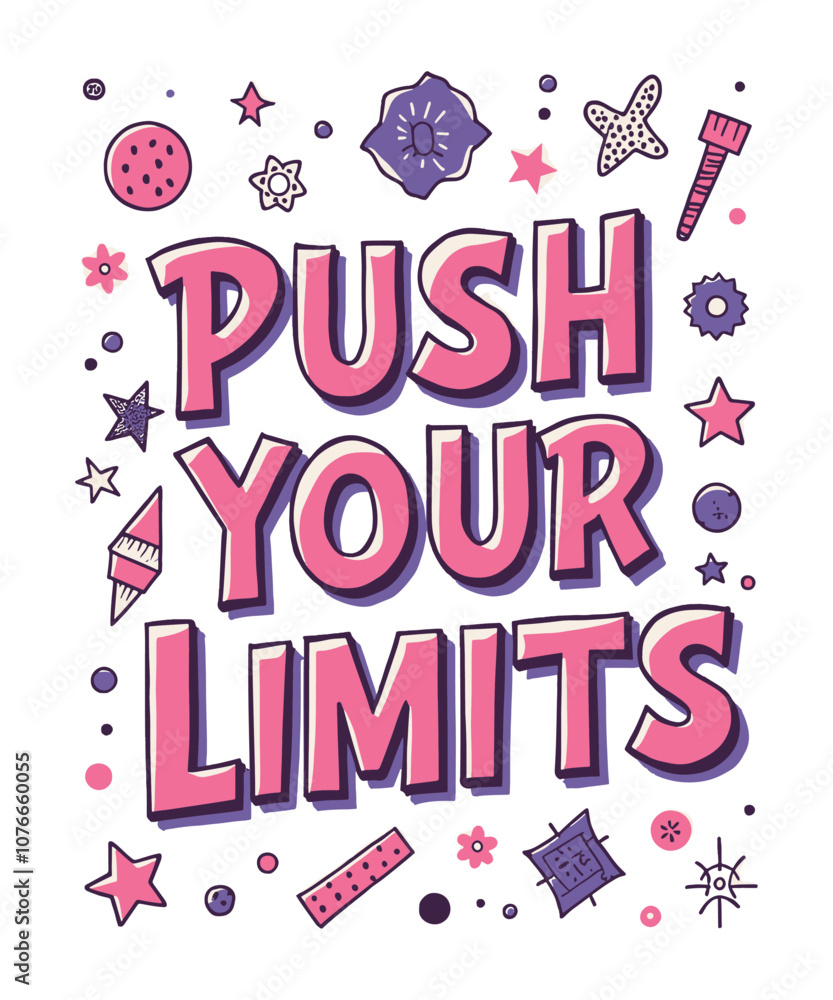 Fototapeta premium Push Your Limits typography t-shirt vector design templates