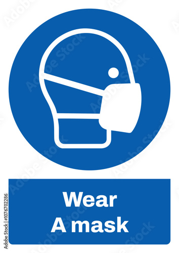 ISO mandatory safety signs sentence case text_wear a mask_portrait size a4/a3/a2/a1
