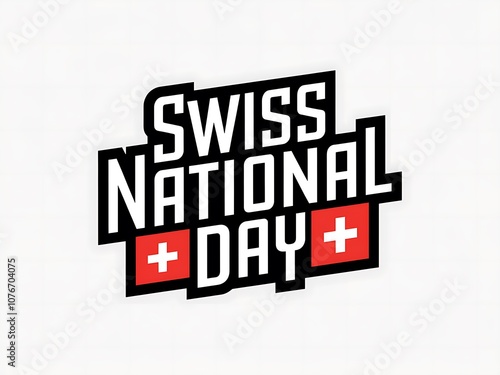 Swiss National Day Text with Swiss Flags photo