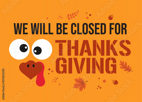 Thanksgiving turkey clipart with Thanksgiving closed sign card, social media post, banner fall leaves background, sign text lettering template printable