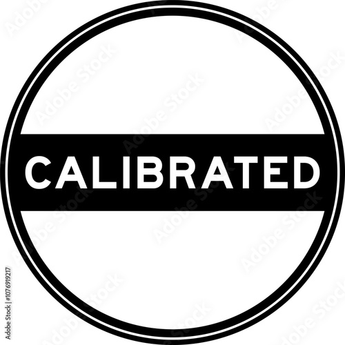Black color round seal sticker in word calibrated on white background