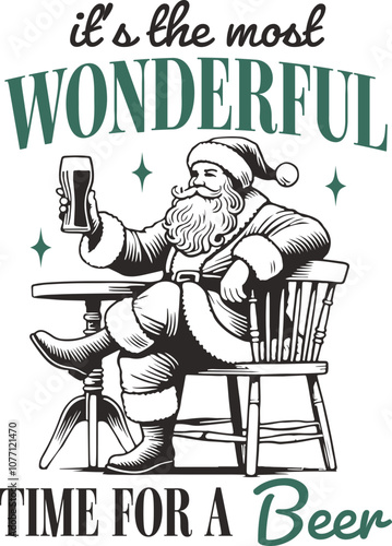 Vintage Design Santa Claus Relaxing with Beer and “It’s the Most Wonderful Time for a Beer” Text