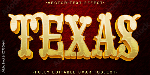 Texas Vector Fully Editable Smart Object Text Effect