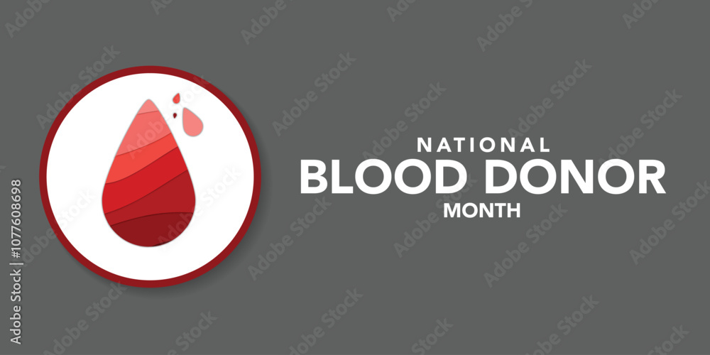 Blood Donor month (NBDM) is observed every year in January, to celebrate the lifesaving impact of blood and platelet donors. Vector illustration Blood Donor month (NBDM) is observed every year in January, to celebrate the lifesaving impact of blood and platelet donors. Vector illustration