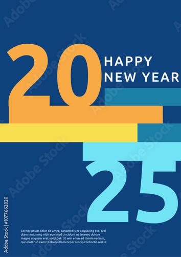 Wallpaper Mural Happy New Year 2025 Flat Blue Orange And Yellow Design Poster Torontodigital.ca
