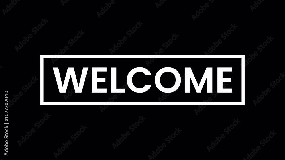 animated welcome text background. Suitable for website banners, social media posts, storefront signage, event invitations. animated welcome text background. Suitable for website banners, social media posts, storefront signage, event invitations.
