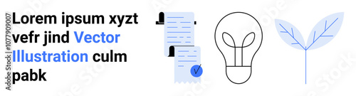 Black and white lightbulb, documents with blue checkmark, and blue plant leaf sprout. Ideal for business, innovation, education, environment, startups, presentations, and marketing material. Landing