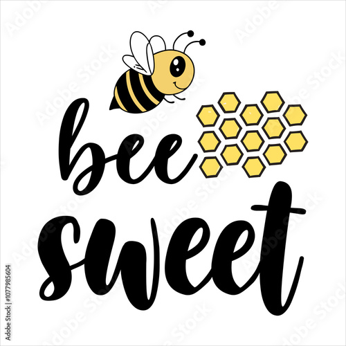 Always be yourself slogan with cute honey bee illustration, vector design for fashion, poster and card prints