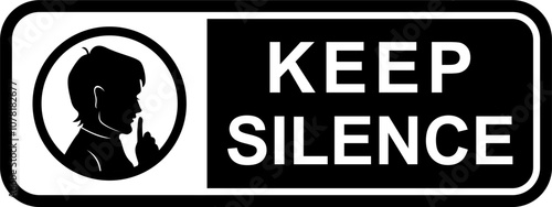 Black and White KEEP SILENCE Sticker Icon, Minimalist Vector Label for Warning and Prohibition, Editable EPS Isolated on White