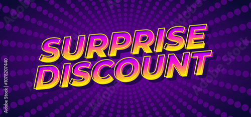 Surprise discount. Text effect in 3D look for banner or website header