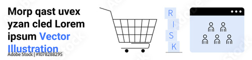 Shopping cart symbolizes online shopping, vertical RISK blocks imply potential factors or analysis, four user icons in a browser window represent a user interface. Ideal for e-commerce, risk