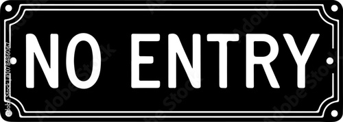 NO ENTRY Sign Billboard icon vector Hanging Board icon on a white background