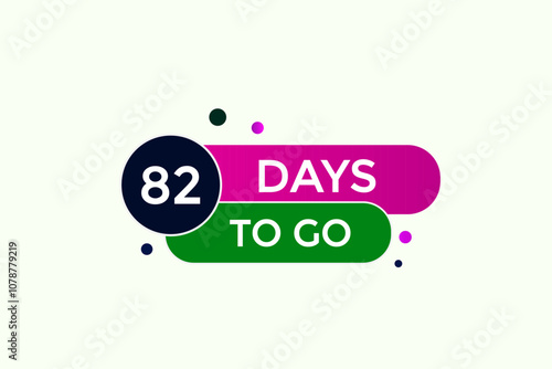 82 days to go, icon, stile, timer, countdown, clock, time,  background, template, 82  days to go, countdown, sticker, left banner, business, sale, label button
