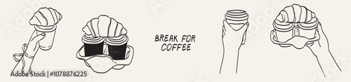 Female hands hold takeaway coffee with croissant. Line drawing of woman having coffee with bakery for breakfast. Drawings set perfect for cafe or restaurant menu, placard or poster in doodle style.