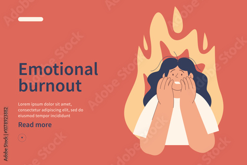 Emotional burnout syndrome website concept. Woman in stress under pressure, fire on the background. Mental disorder problems. Modern vector flat illustration