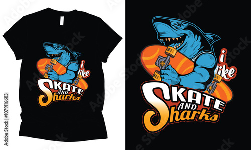 i love skate and sharks skateboard sport t-shirt design.