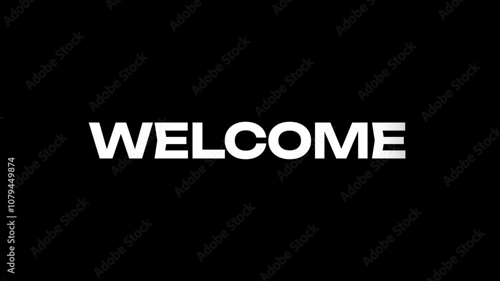 Welcome animation Text on black background. Tech style words. for Opening videos. Welcome animation Text on black background. Tech style words. for Opening videos.