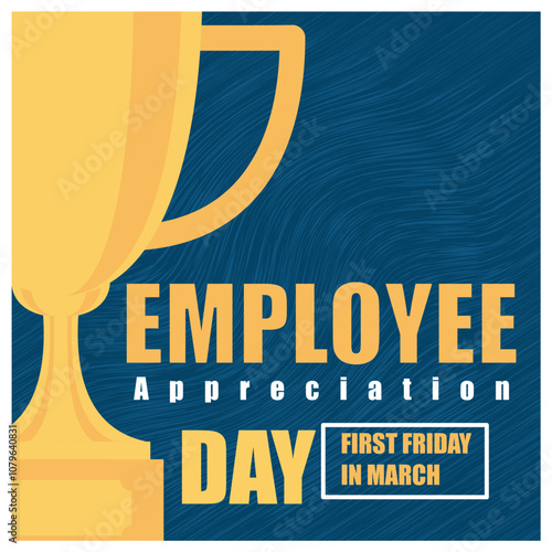 Gold trophy for the best employee. Company recognition of employee performance. Employee Appreciation Day concept. Flat vector illustration.