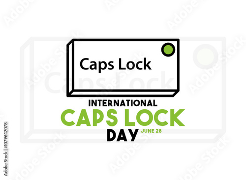 International Caps Lock Day. June 28. Line. Outline. White background. Flat design vector. Poster, banner, card, background.