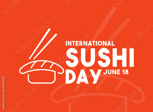 International Sushi Day design vector. June 18. Sushi icon. Flat design vector. Poster, banner, card, background.