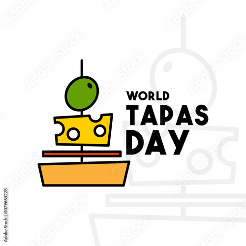 World Tapas Day. Third Thursday of June.