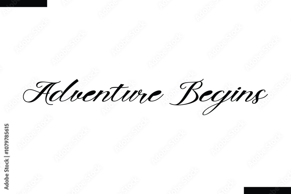 Fototapeta premium Adventure begins Vector Inspirational Travel Typography Text