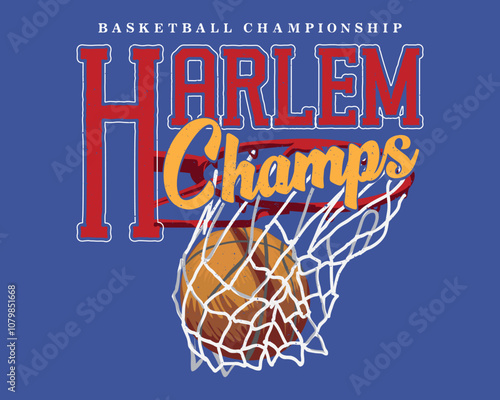 Basket ball sport Harlem typography, t-shirt graphics, vectors, Vintage college varsity basketball champs league slogan print with grunge texture for graphic tee t shirt or sweatshirt hoodie - Vector