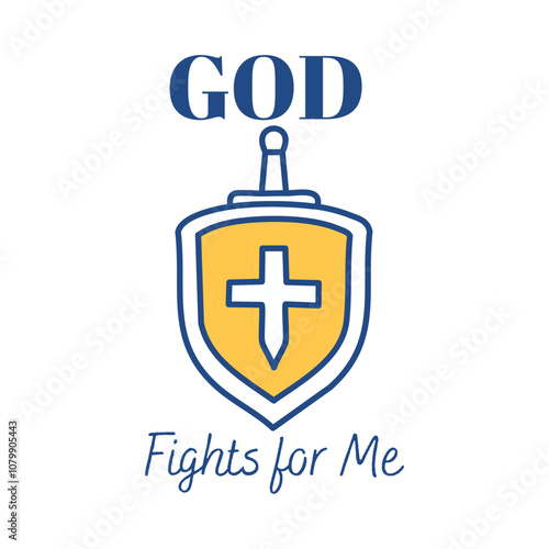 God fights for me, Christian inspirational quotes, Typography design for Jesus lover. Christian poster. Verse. Card. Scripture. Quote