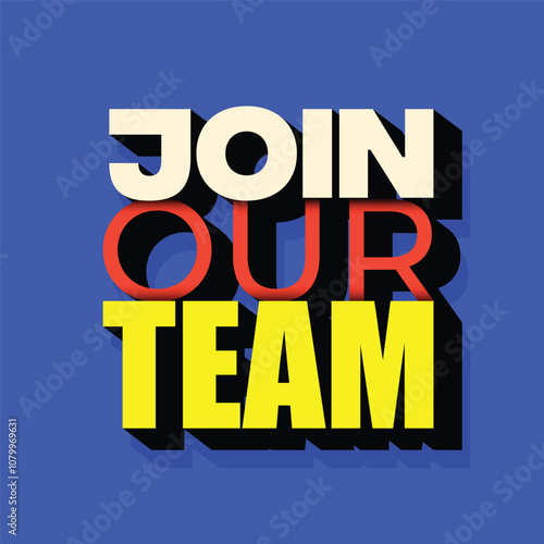 Join our team poster design with modern minimal typography vector illustration isolated on blue background. Job opportunity and Hiring employee banner, poster.