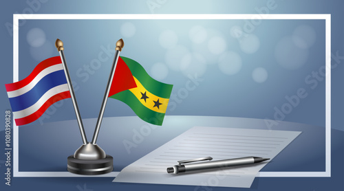 Thailand and Sao Tome and Principe Small national flag on bokeh background, cooperative relationship