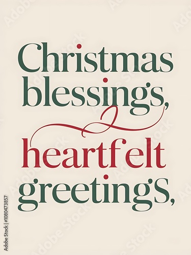 Christmas minimalist t-shirt design that reads christmas Blessings, Heartfelt Greetings