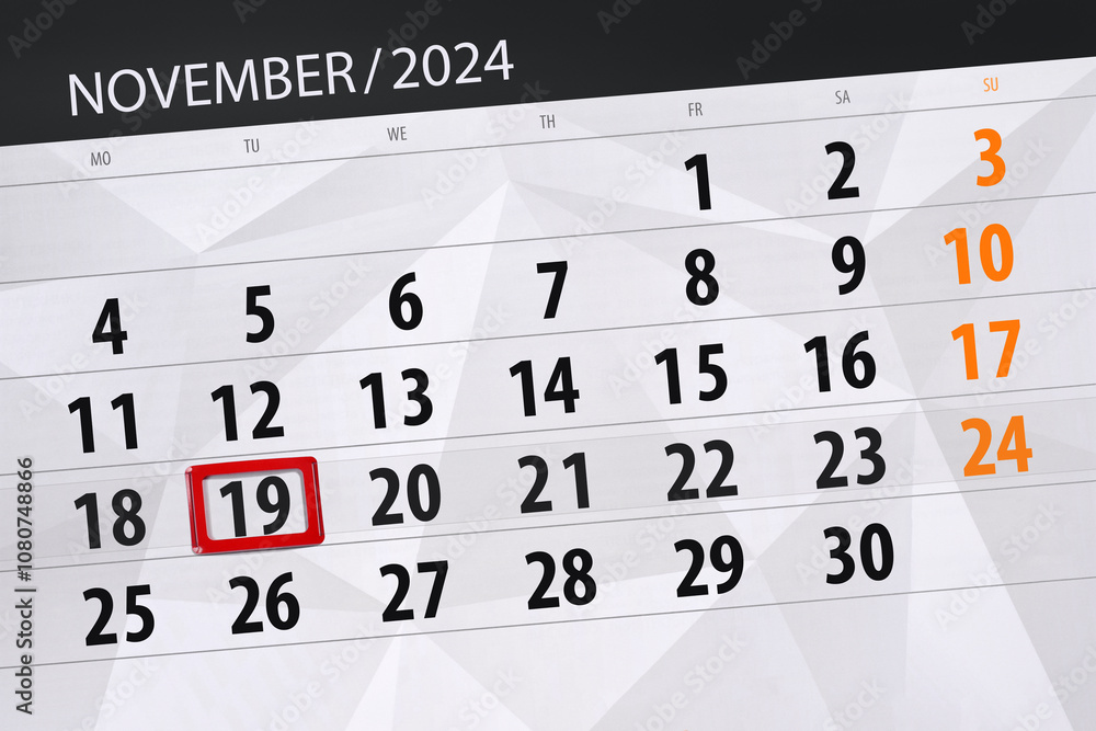 Obraz premium Calendar 2024, deadline, day, month, page, organizer, date, November, tuesday, number 19