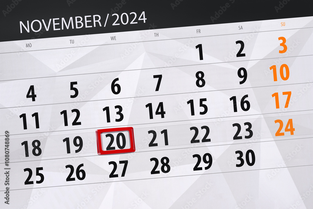 Fototapeta premium Calendar 2024, deadline, day, month, page, organizer, date, November, wednesday, number 20
