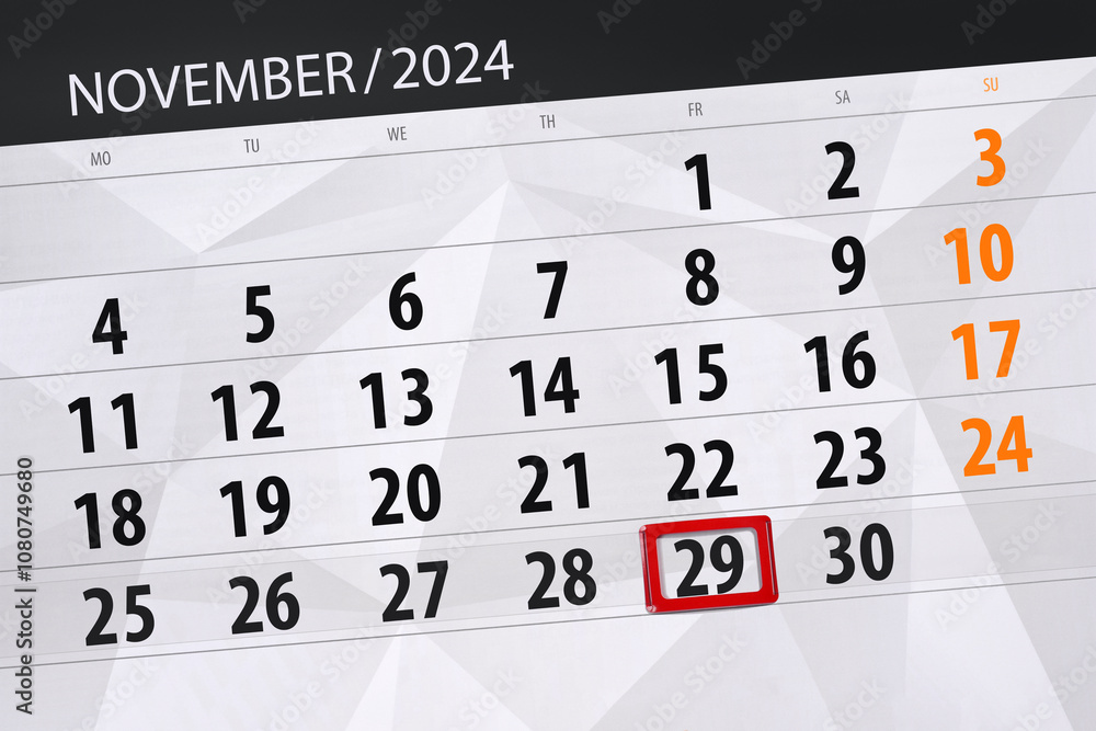 Fototapeta premium Calendar 2024, deadline, day, month, page, organizer, date, November, friday, number 29